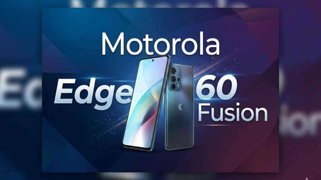 Motorola Edge 60 Fusion